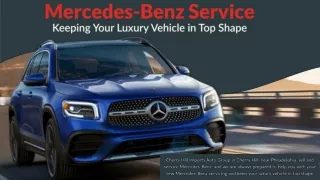 Mercedes–Benz Service: Keeping your Luxury Vechicle in Top Shape