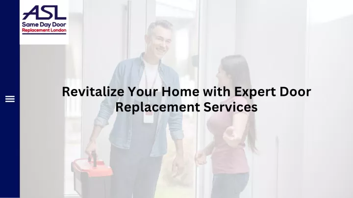 revitalize your home with expert door replacement