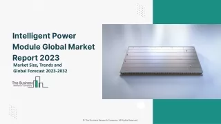 intelligent power module global market report 2023
