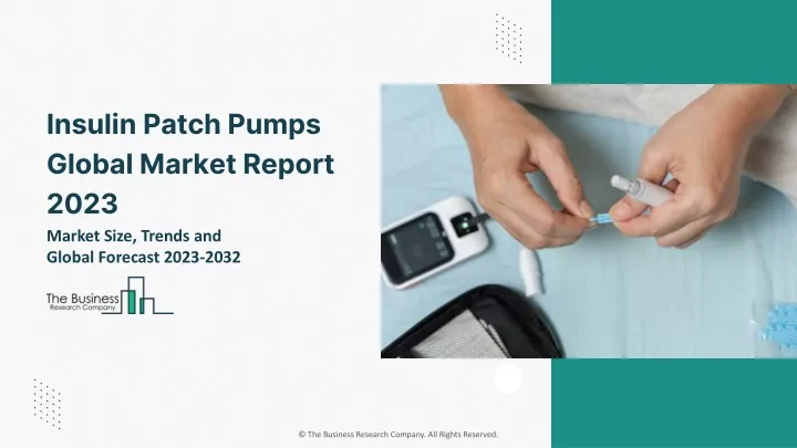 insulin patch pumps global market report 2023