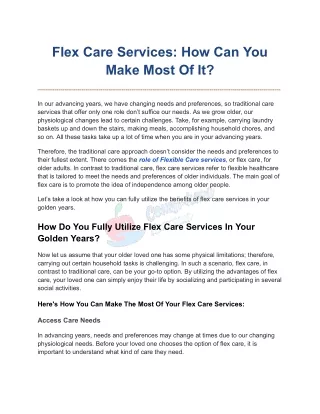 Flex Care Services: How Can You Make Most Of It?