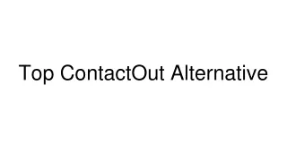 Top ContactOut Alternative