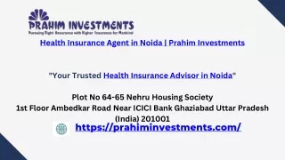 Health Insurance Agent in Noida  Prahim Investments