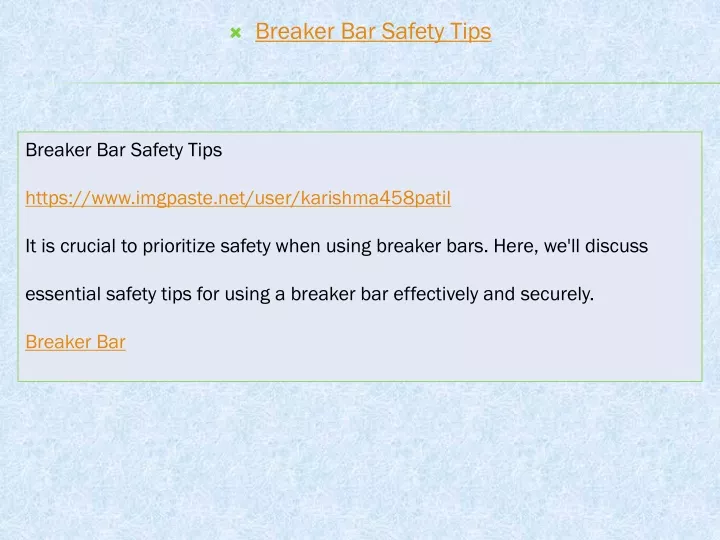 breaker bar safety tips