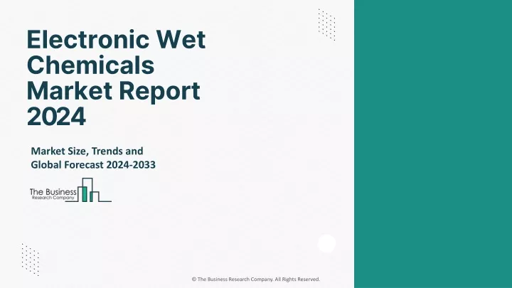 electronic wet chemicals market report 2024