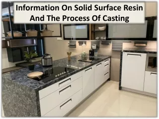 Need For Solid Surface Resin Casting?