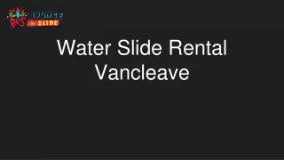 Water Slide Rental Vancleave