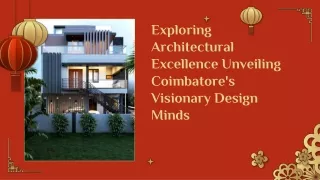 Exploring Architectural Excellence Unveiling Coimbatore's Visionary Design Minds