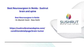 Best Neurosurgeon in Noida -  Sushrut brain and spine