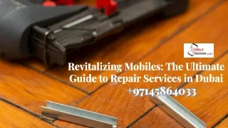 Top Mobile Repair Service Center in Dubai
