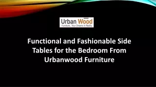 Functional and Fashionable Side Tables for the Bedroom
