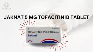 Jaknat 5 mg Tofacitinib Tablet