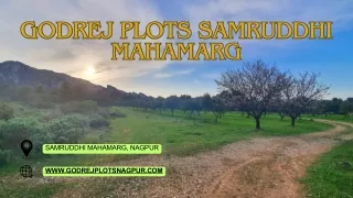 Godrej Plots Samruddhi Mahamarg PPT