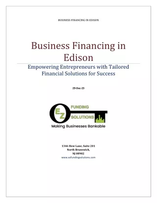 Fueling Growth: Navigating Business Financing in Edison with EZ FUNDING SOLUTION