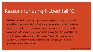 Reasons for using Nubest tall 10