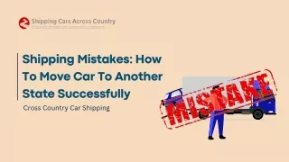 Shipping Mistakes: How To Move Car To Another State Successfully