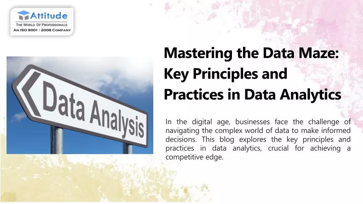 mastering the data maze key principles