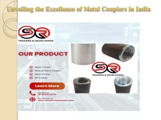 Unveiling the Excellence of Metal Couplers in India