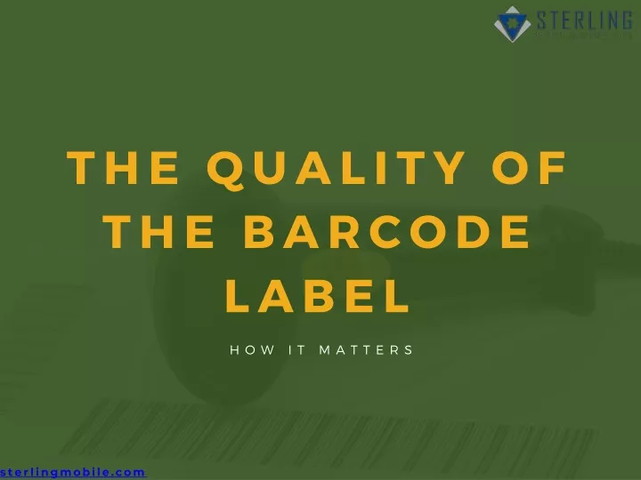 the quality of the barcode label