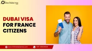 Dubai Visa for France Citizens