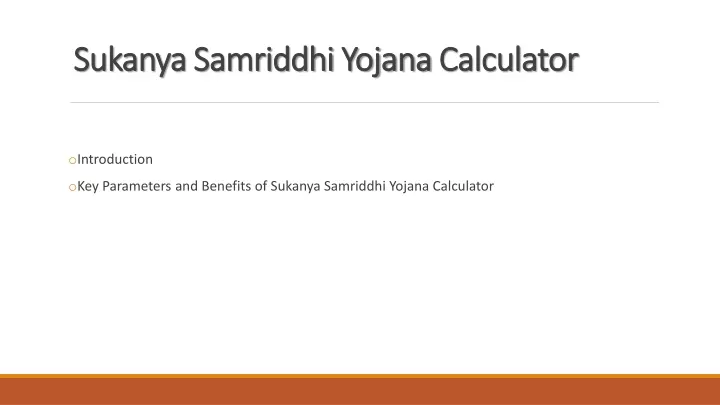 sukanya samriddhi yojana calculator