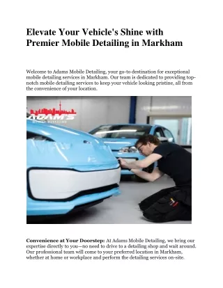 Elevate Your Vehicle's Shine with Premier Mobile Detailing in Markham