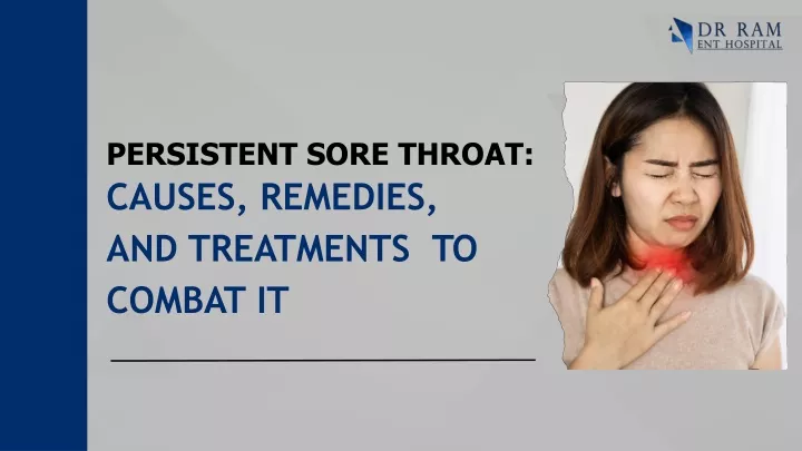 persistent sore throat causes remedies