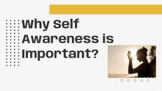 Why Self Awareness is Important?