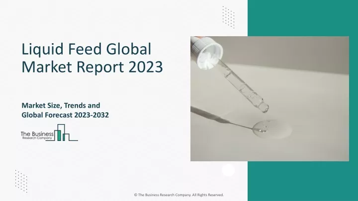 liquid feed global market report 2023