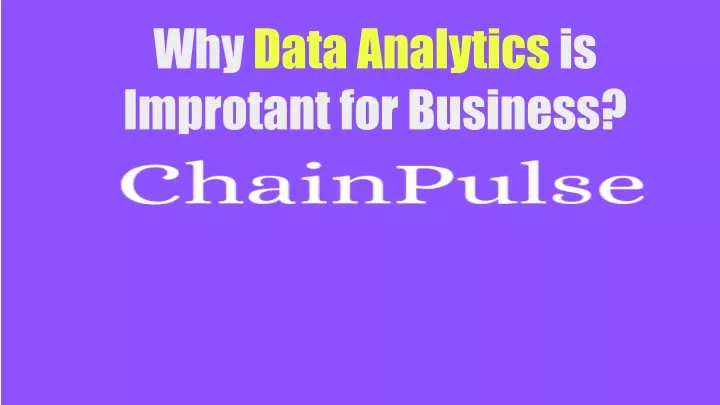 why data analytics is improtant for business