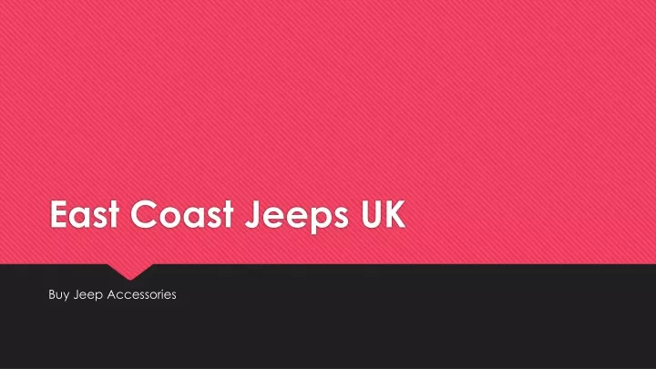 east coast jeeps uk