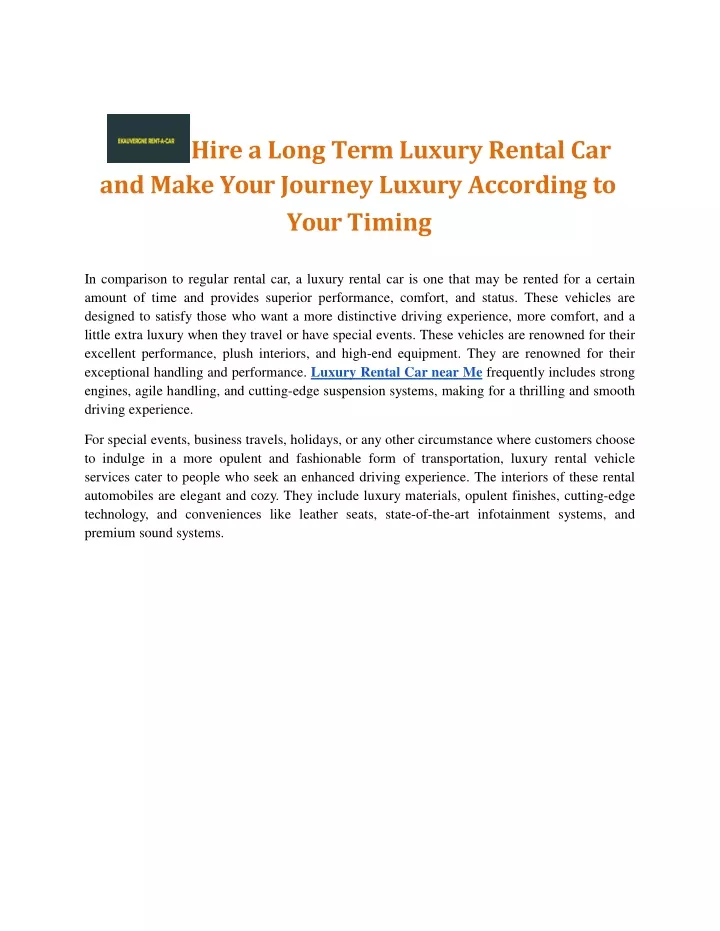 hire a long term luxury rental car and make your journey luxury according to your timing