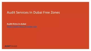 Auditing Services In Dubai Free Zones