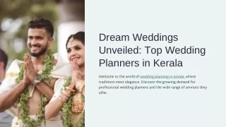 Dream-Weddings-Unveiled-Top-Wedding-Planners-in-Kerala.pptx