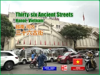 36 Ancient Streets, Hanoi VN (越南河內 三十六古街)