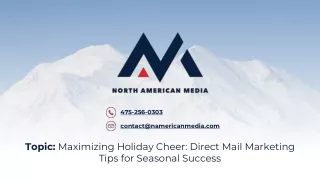 Maximizing Holiday Cheer: Direct Mail Marketing Tips for Seasonal Success