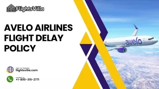 avelo airlines flight delay policy