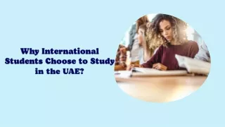 Why International Students Choose to Study in the UAE
