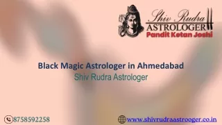 Black Magic Removal Specialist, Shiv Rudra Astrologer