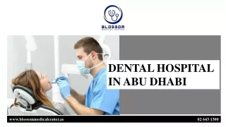DENTAL HOSPITAL IN ABU DHABI