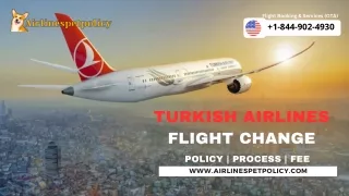 How can I change my Turkish Airlines Flight?