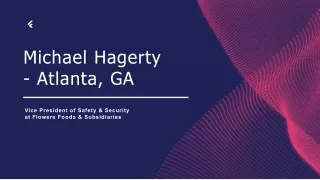 Michael Hagerty - A People Leader and Influencer - Atlanta, GA