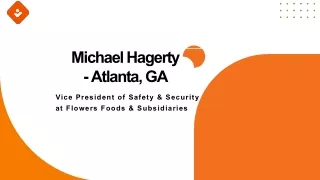 Michael Hagerty - A Performance-Driven Individual - Atlanta, GA