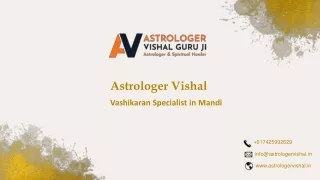 Top Vashikaran Specialist in Mandi, Astrologer Vishal