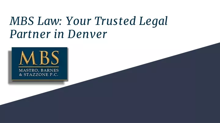 mbs law your trusted legal partner in denver