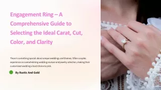 Engagement Ring A Comprehensive Guide to Selecting the Ideal Carat, Cut, Color,
