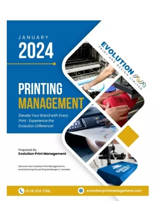 Printing in Leicester Perfected: Unveiling the Evolution Print Management Advant