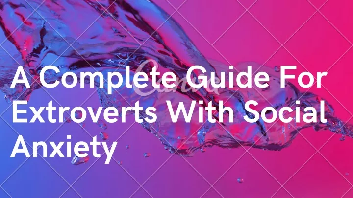 a complete guide for extroverts with social