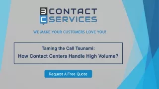 How Contact Centers Can Help Businesses Handle High Call Volumes