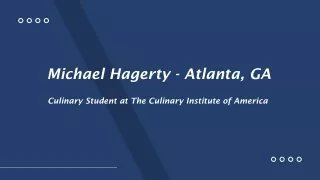 Michael Hagerty - A Self-Starter and a Team Player - Atlanta, GA